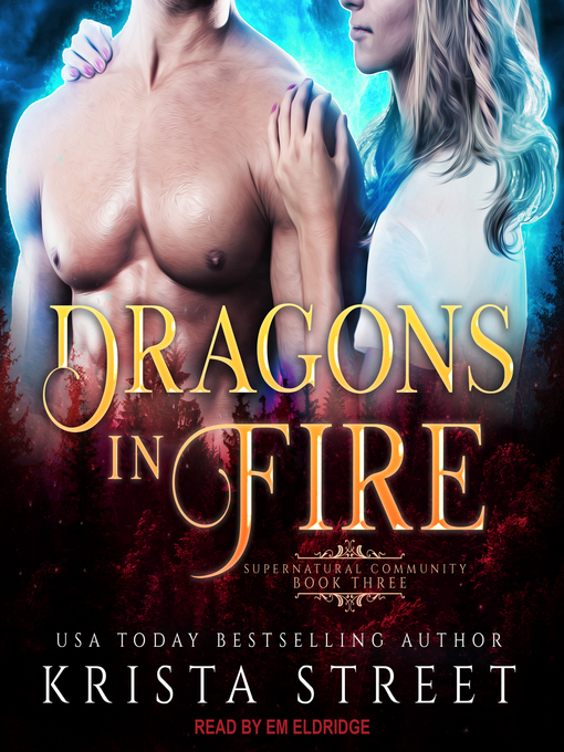 Title details for Dragons in Fire by Krista Street - Wait list